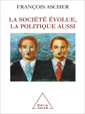 cover image of La société  évolue, la politique aussi